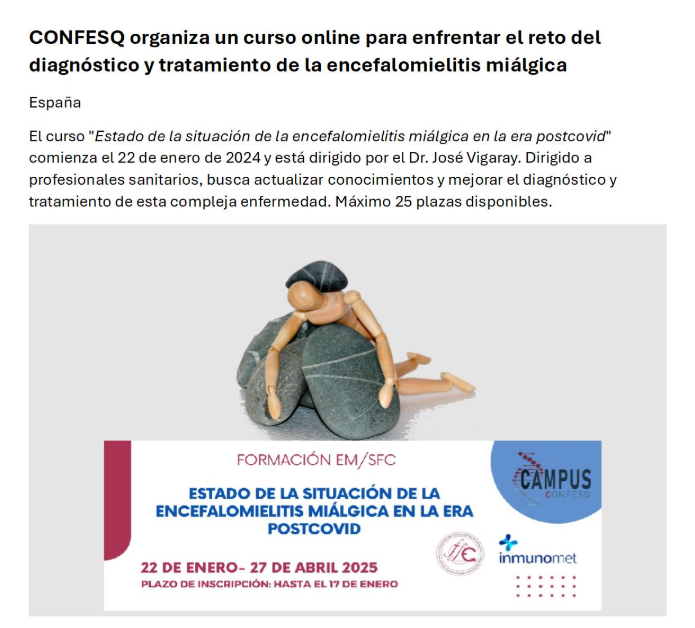 NOTA DE PRENSA E INFORME DE REPERCUSIÓN: CAMPUS CONFESQ ABRE LA INSCRIPCIÓN DEL CURSO ESTADO DE LA SITUACIÓN DE LA ENCEFALOMIELITIS MIÁLGICA EN LA ERA POSTCOVID