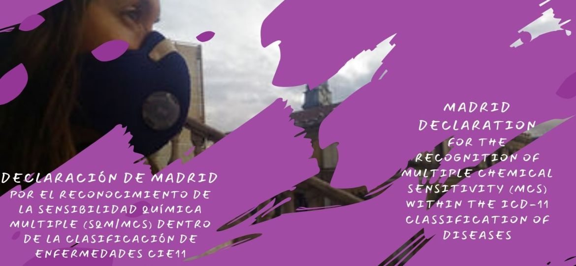 Madrid Declaration For the recognition of Multiple Chemical Sensitivity (MCS) within the ICD-11 classification of diseases (3)