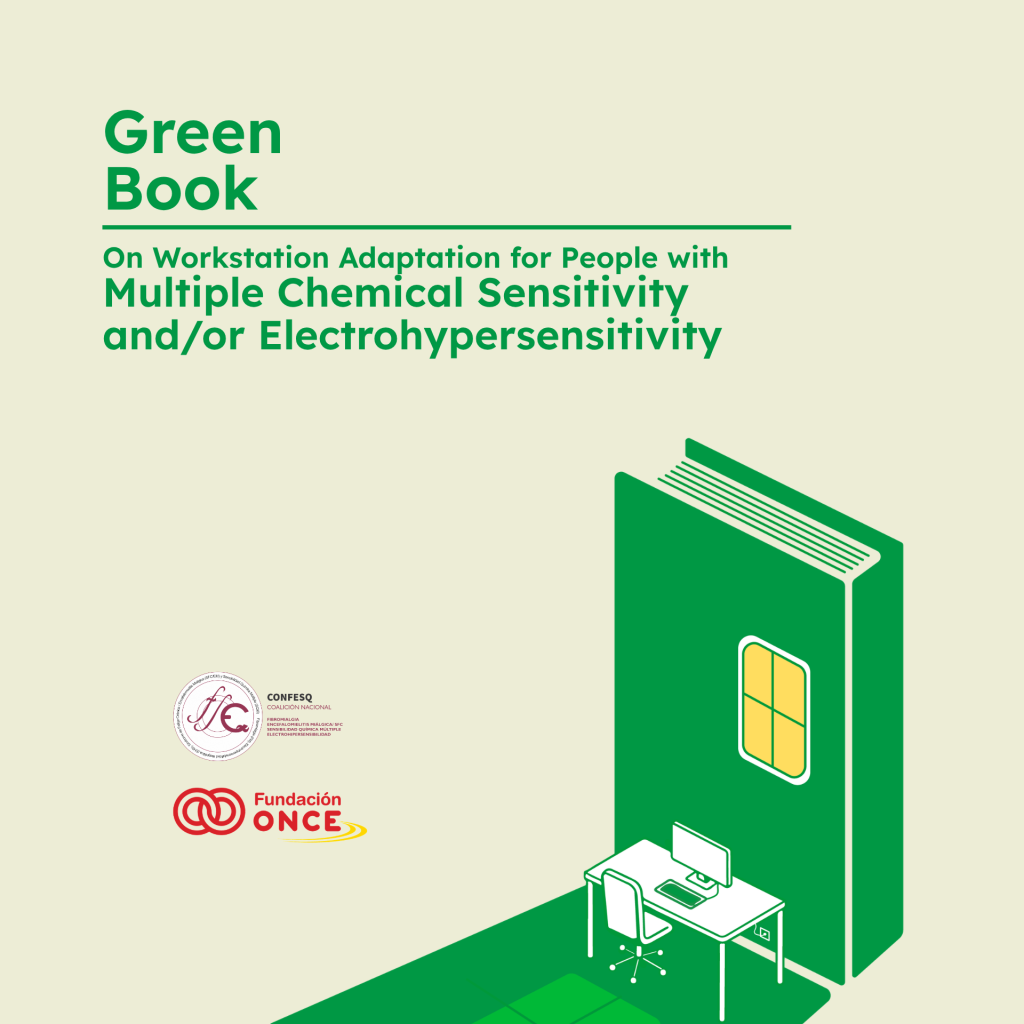 Green Book: On Workstation Adaptation for People with Multiple Chemical Sensitivity and/or Electrohypersensitivity